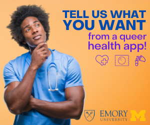 Ad for a study recruiting queer people with the caption 'Tell us what you want from a queer health app!'